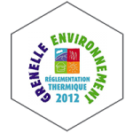 RT2012 : réglementation Thermique, grenelle environnement